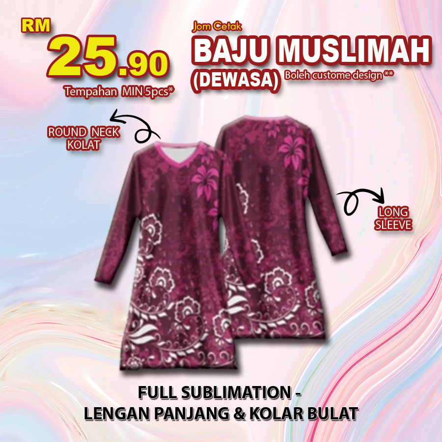 Baju Sublimation Dewasa Muslimah (Kolar Bulat) lengan panjang
